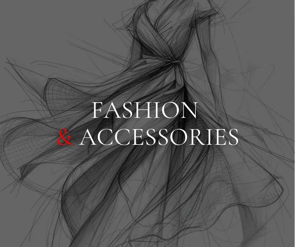 Fashion & Accessories